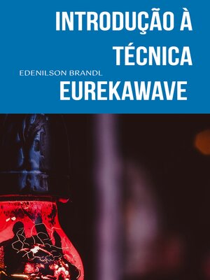 cover image of Introdução à técnica EurekaWave